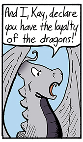 Kay, But a Dragon