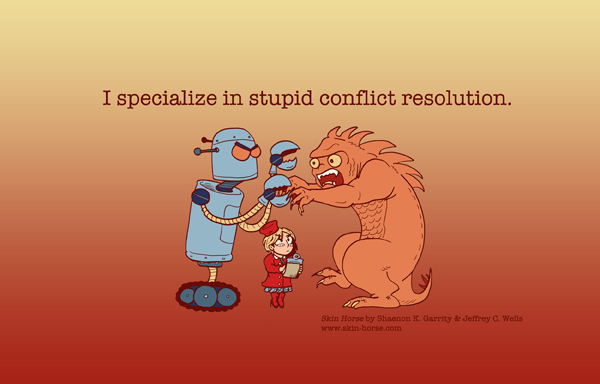 March 2016: Stupid Conflict Resolution