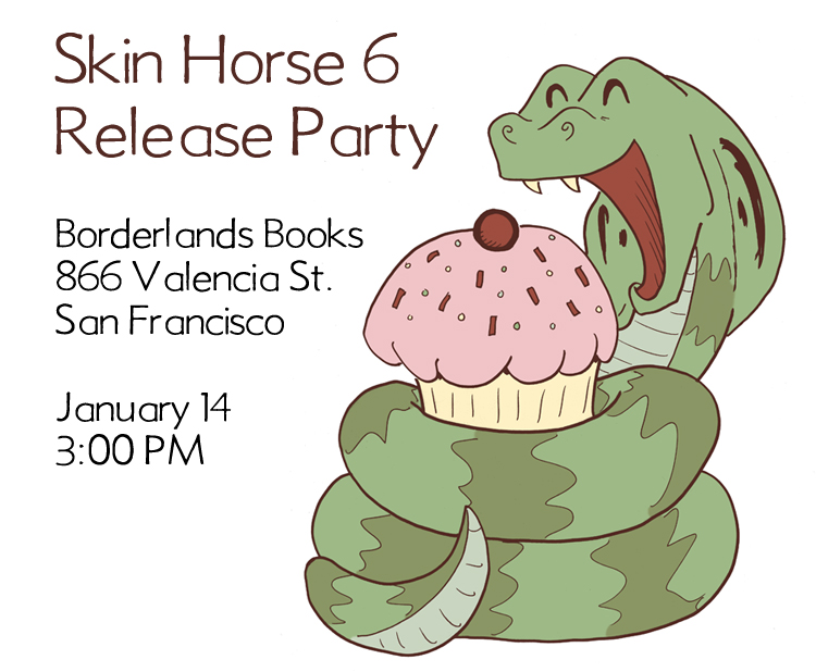 Skin Horse 6 Release Party
